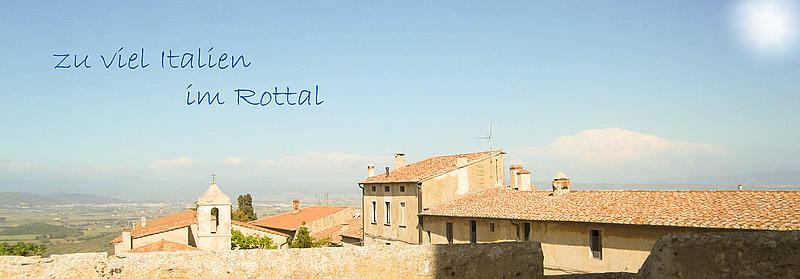 Zu viel Italien im Rottal